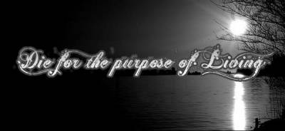 logo Die For The Purpose Of Living